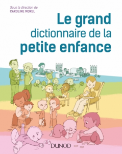 Grand dictionnaire de la petite enfance couv3